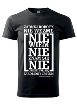 KOSZULKA Z NADRUKIEM - NIE WIEM